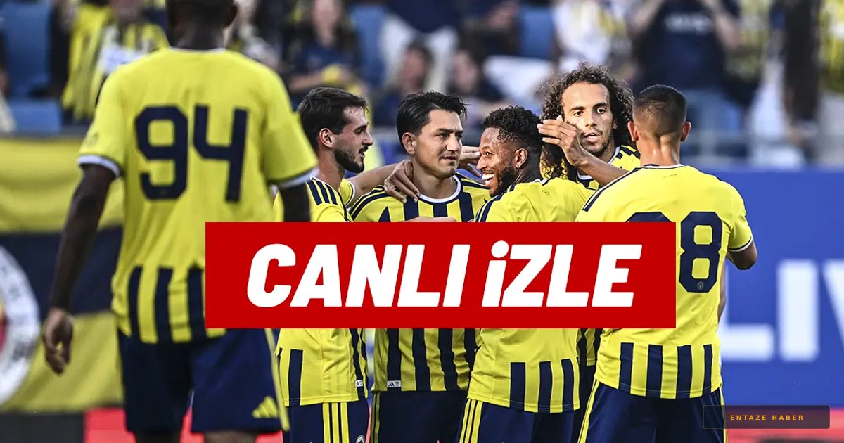 Fenerbahçe Avusturya'da Sahaya İniyor: LASK Linz Maçı Hangi Kanalda?