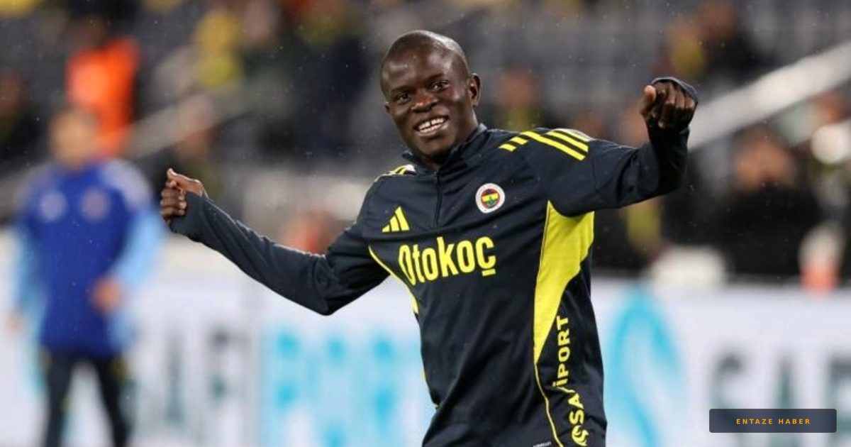 Fenerbahçe'de N'Golo Kante Operasyonu: Dünya Kupası Sonrası Kritik Zirve