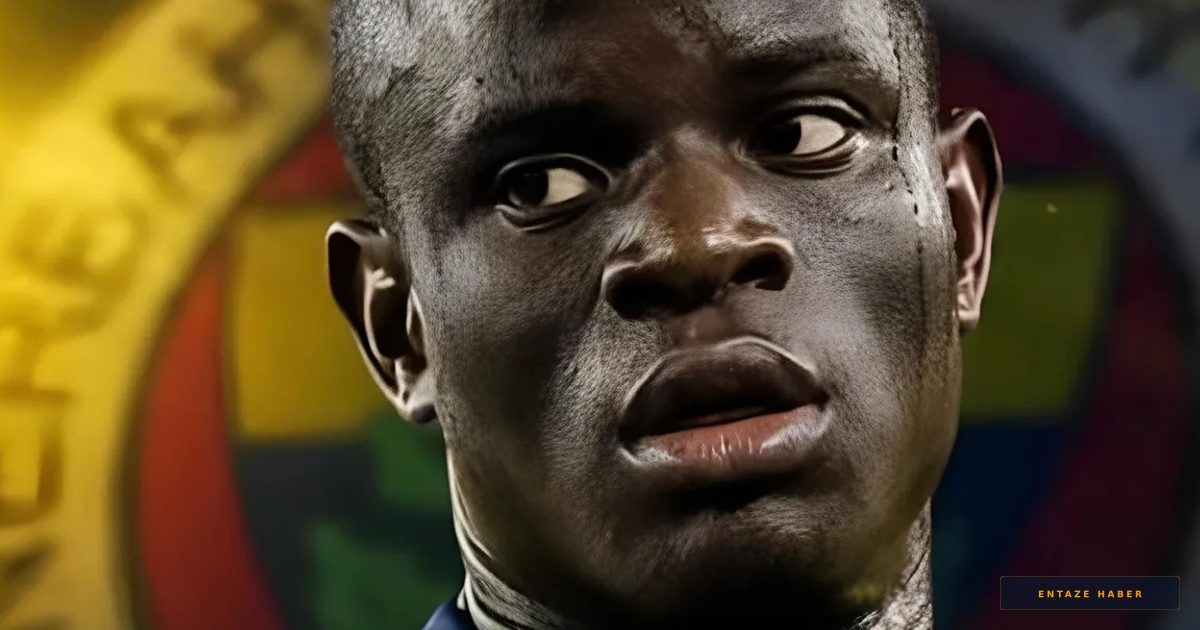 Fenerbahçe’de N’Golo Kante Operasyonu: Maaş Bütçesinde Büyük Revizyon